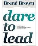A book cover with the title of dare to lead.